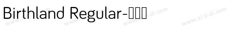 Birthland Regular字体转换